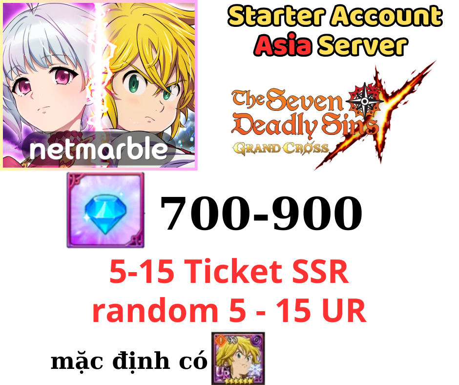 [ASIA] 7DS 700-900 Gem Reroll